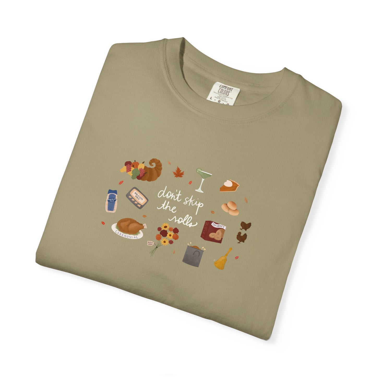 Don't Skip The Rolls Illustration Comfort Colors Tee