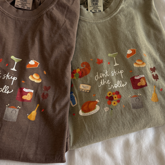 Don't Skip The Rolls Illustration Comfort Colors Tee