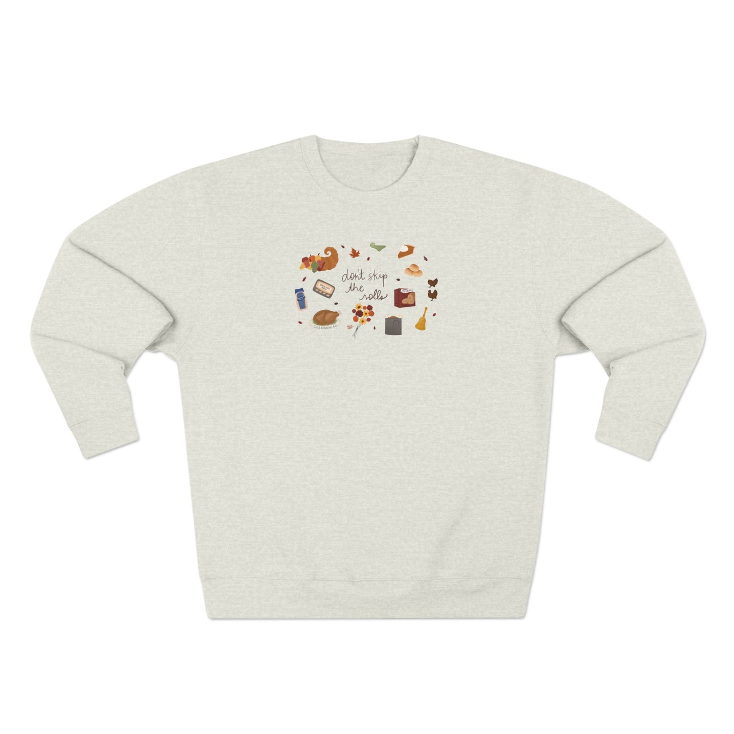 Don't Skip The Rolls Illustrated Crewneck Sweatshirt
